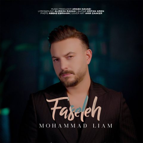 دانلود آهنگ محمد لیام فاصله